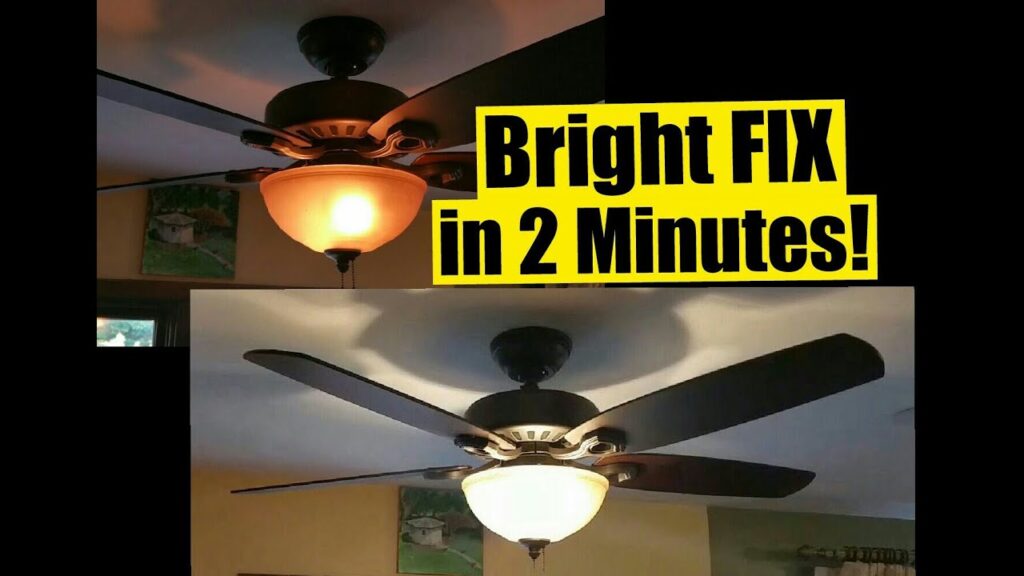 How to Make Ceiling Fan Light Brighter?